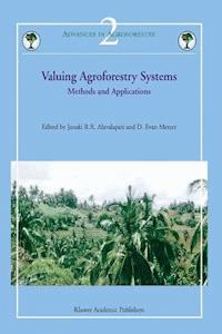 Valuing Agroforestry Systems -  - E-Book