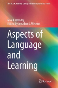 Aspects of Language and Learning - M.A.K. Halliday - E-Book