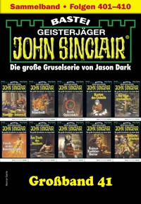 John Sinclair Großband 41 - Jason Dark - E-Book
