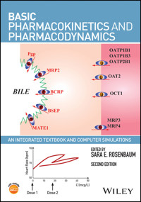 Basic Pharmacokinetics and Pharmacodynamics -  - E-Book