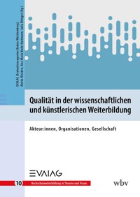 Qualität in der wissenschaftlichen und künstlerischen Weiterbildung -  - kostenlos E-Book