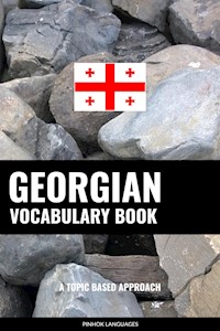 Georgian Vocabulary Book - Pinhok Languages - E-Book