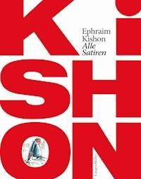 Alle Satiren - Ephraim Kishon - E-Book