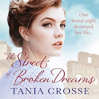 The Street of Broken Dreams - Tania Crosse - Hörbuch