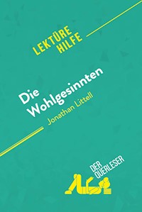 Die Wohlgesinnten von Jonathan Littell (Lektürehilfe) - Tram-Bach Graulich - E-Book