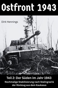 Ostfront 1943 - Teil 2 - Dirk Hennings - E-Book
