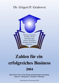 Zahlen für ein erfolgreiches Business - Dr. Grigori P. Grabovoi - E-Book