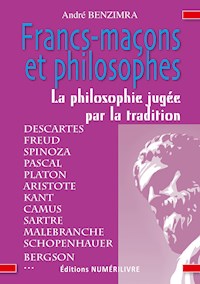 Franc-maçons et philosophes - André Benzimra - E-Book