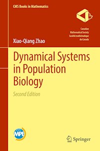 Dynamical Systems in Population Biology - Xiao-Qiang Zhao - E-Book