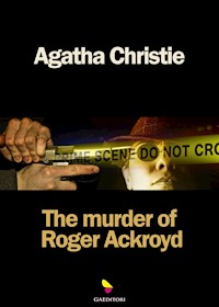 The Murder of Roger Ackroyd - Agatha Christie - E-Book