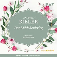 Der Mädchenkrieg - Manfred Bieler - Hörbuch