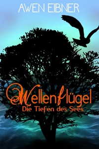 Wellenflügel - Awen Eibner - kostenlos E-Book