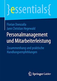 Personalmanagement und Mitarbeiterleistung - Florian Dorozalla - E-Book
