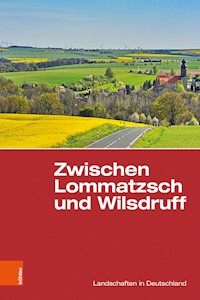 Zwischen Lommatzsch und Wilsdruff -  - E-Book