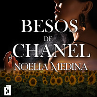 Besos de Chanel - Noelia Medina - Hörbuch