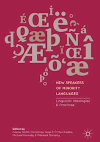 New Speakers of Minority Languages -  - E-Book
