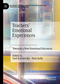 Teachers' Emotional Experiences -  - E-Book