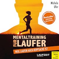 Mentaltraining für Läufer - Michele Ufer - Hörbuch