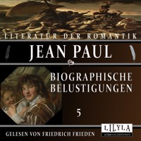 Biographische Belustigungen 5 - Jean Paul - Hörbuch