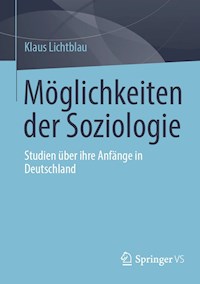 Möglichkeiten der Soziologie - Klaus Lichtblau - E-Book