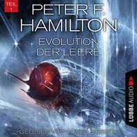 Evolution der Leere, Teil 1 - Das dunkle Universum, Band 4 (Ungekürzt) - Peter F. Hamilton - Hörbuch