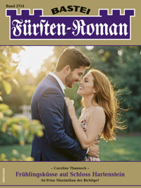 Fürsten-Roman 2754 - Caroline Thanneck - E-Book