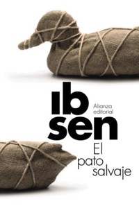 El pato salvaje - Henrik Ibsen - E-Book