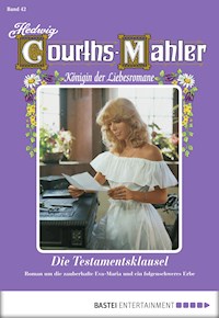 Hedwig Courths-Mahler - Folge 042 - Hedwig Courths-Mahler - E-Book