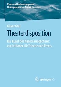 Theaterdisposition - Oliver Graf - E-Book