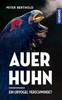 Auerhuhn - Peter Berthold - E-Book