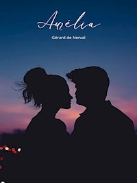 Aurélia - Gérard de Nerval - E-Book