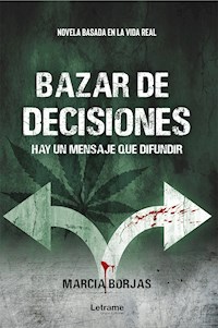 Bazar de decisiones - Marcia Borjas - E-Book