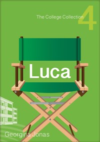 Luca (The College Collection Set 1 - for reluctant readers) - Georgina Jonas - E-Book