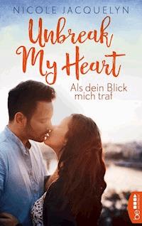 Als dein Blick mich traf - Nicole Jacquelyn - E-Book