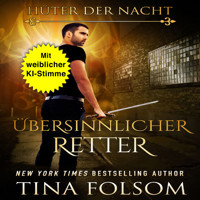 Übersinnlicher Retter - Tina Folsom - Hörbuch
