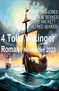 4 Tolle Wikinger Romane November 2023 - Bedford-Jones H. - E-Book