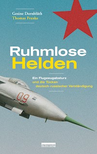 Ruhmlose Helden - Gesine Dornblüth - E-Book