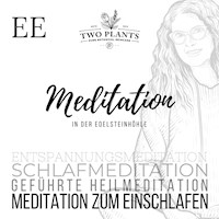 Meditation In der Edelsteinhöhle - Meditation EE - Meditation zum Einschlafen - Christiane M. Heyn - Hörbuch