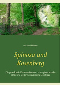 Spinoza und Rosenberg - Michael Pflaum - E-Book