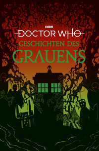 Doctor Who: Geschichten des Grauens - Diverse - E-Book