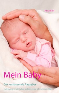 Mein Baby - Anja Reif - E-Book