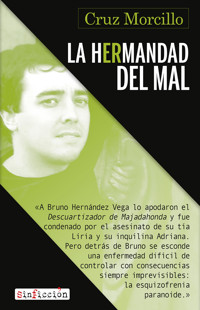 La Hermandad del Mal - Cruz Morcillo - E-Book