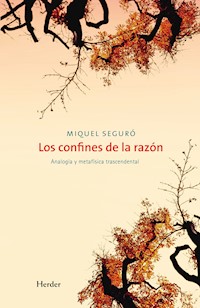 Los confines de la razón - Miquel Seguró - E-Book