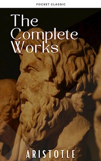 Aristotle: The Complete Works - Aristotle - E-Book