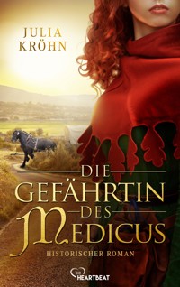 Die Gefährtin des Medicus - Julia Kröhn - E-Book