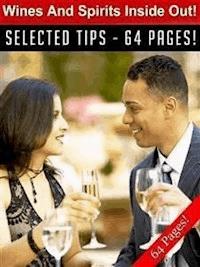 Wines And Spirits Inside Out! - Jeannine Hill - E-Book