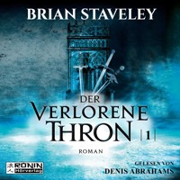 Der verlorene Thron - Die Thron Trilogie 1 (Ungekürzt) - Brian Staveley - Hörbuch
