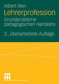 Lehrerprofession - Albert Ilien - E-Book