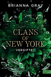 Clans of New York (Band 2) - Brianna Gray - E-Book