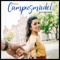 Das Campusmädel - Ella von Lüken - Hörbuch